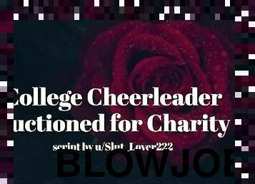 College Cheerleader Auctioned for Charity [Erotic Audio for Men]