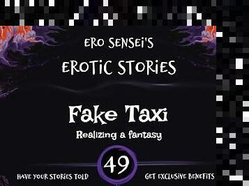 Fake Taxi (Erotic Audio for Women) [ESES49]