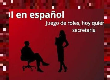 JOI en español, juego de roles. Hoy seré tu secretaria.