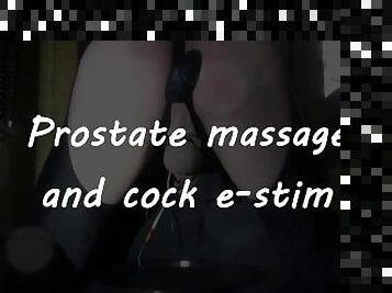 Prostate massage and cock e-stim