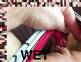 World's Wettest Pussy Wet her Panties Unrecognizable and Cum Like The Last Time