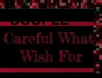 [TM4M] [M4M] Be Careful What You Wish For (Audio) (Chastity)