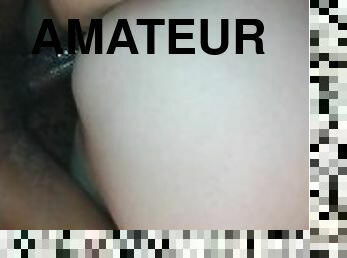 cul, amateur, ejaculation-sur-le-corps, énorme-bite, interracial, ejaculation-interne, couple, belle-femme-ronde, butin, point-de-vue