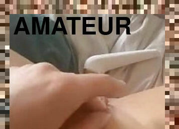 clitoris, masturbare-masturbation, pasarica, tasnit, amatori, bunaciuni, adolescenta, jucarie, cu-degetelul, sperma