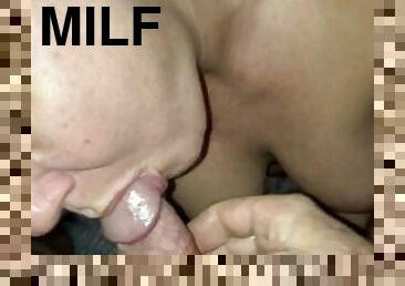 MILF gets Cum in  mouth