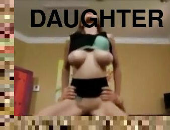 Daughter wants dad real bad