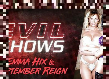 Evil Shows - Emma Hix & September Reign, Scene #01