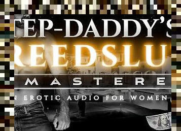 Step-Daddy's Breeding Whore [Remastered] - Hard, Rough Fucking (Erotic Audio ASMR Roleplay) [M4F]
