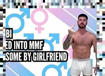 Made bi - tricked into MMF threesome by girlfriend