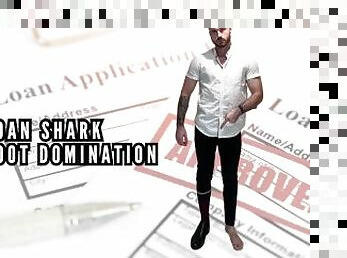 Loan shark foot domination