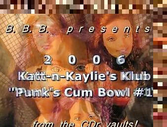 2006 Katt-n-Kaylie's Klub: Punk's Cum Bowl #1